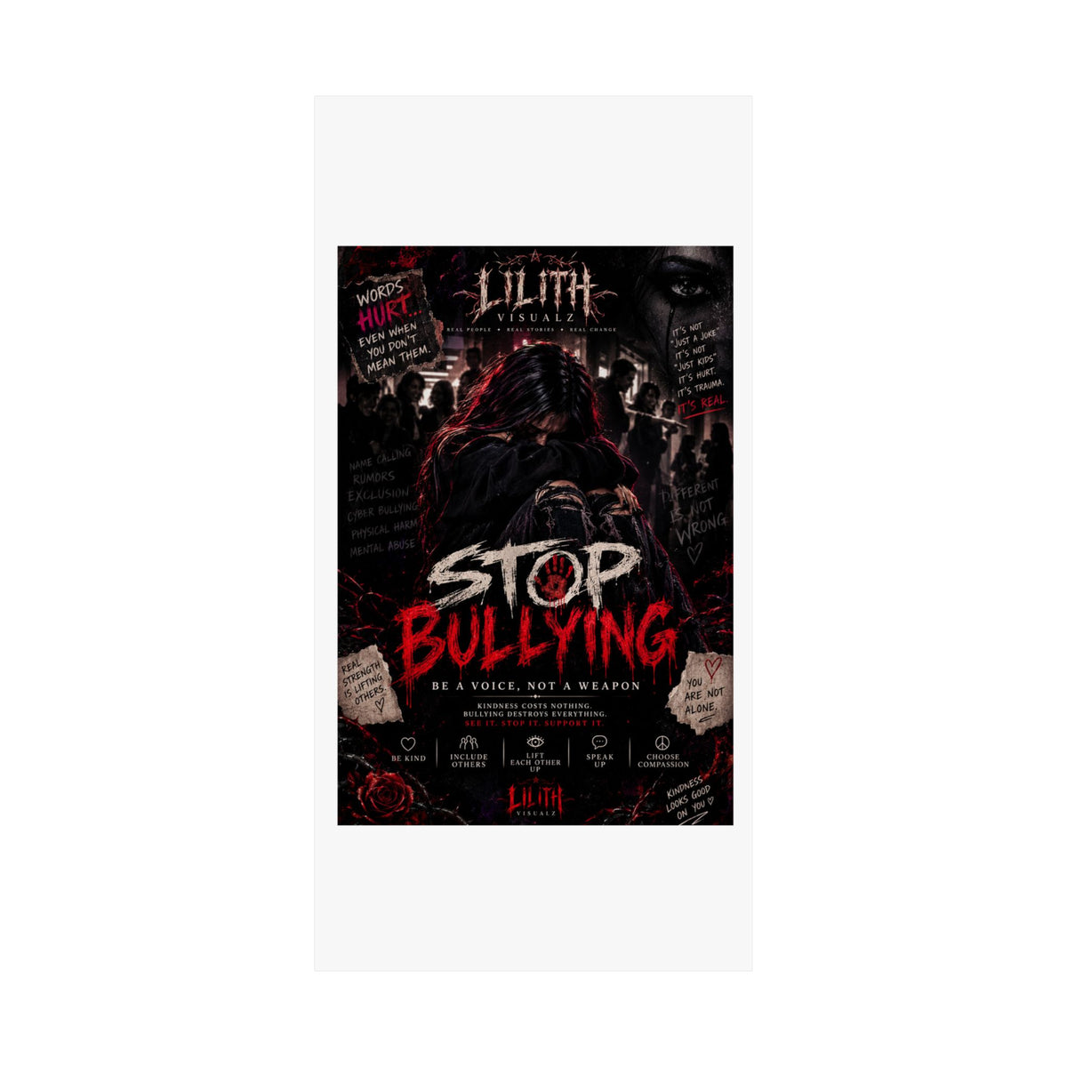 Lilith Visualz Anti Bullying Poster
