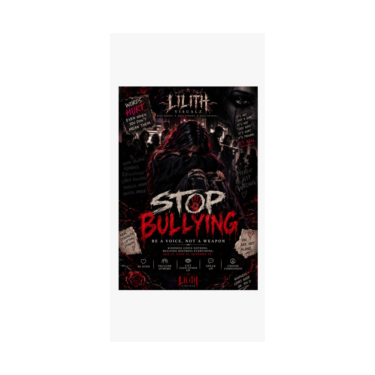 Lilith Visualz Anti Bullying Poster