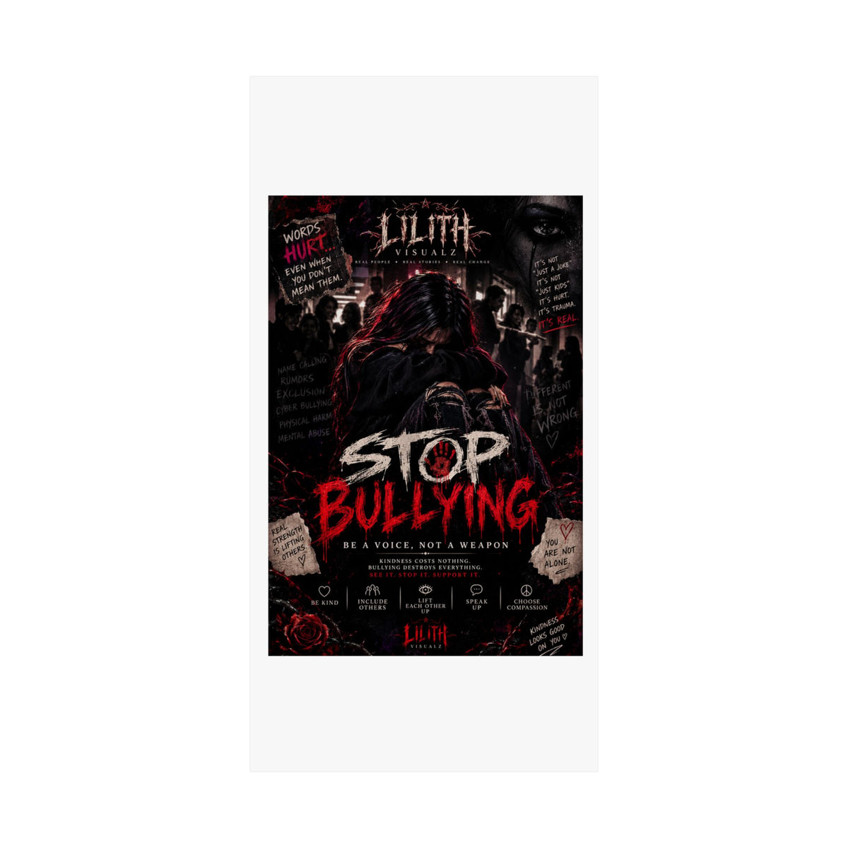 Lilith Visualz Anti Bullying Poster