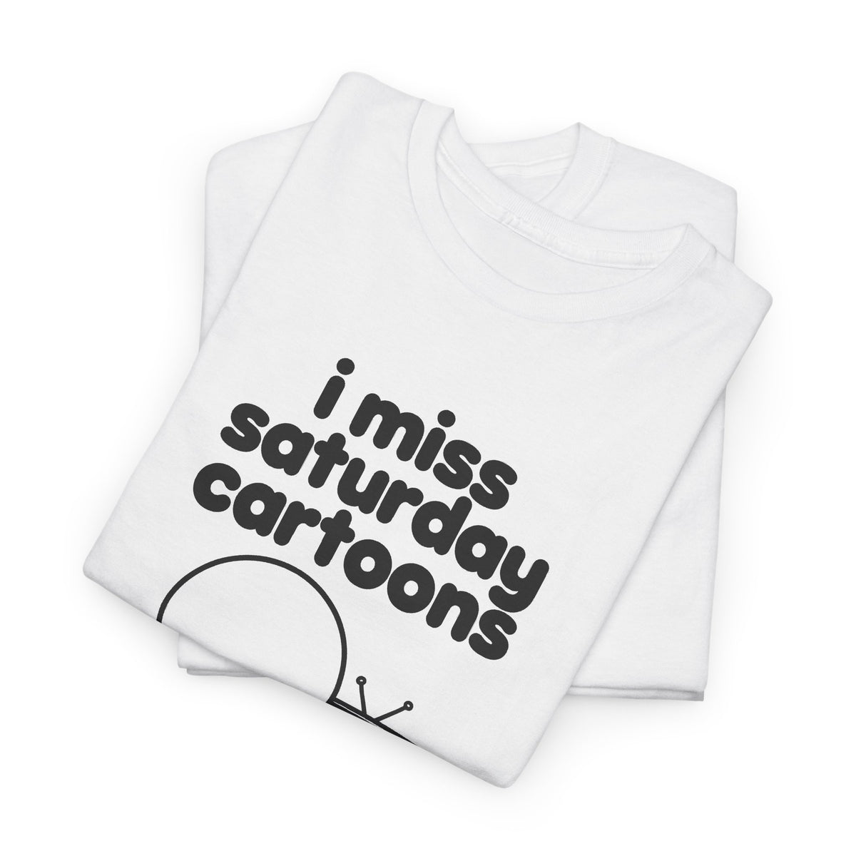 i miss saturday cartoons tee - White