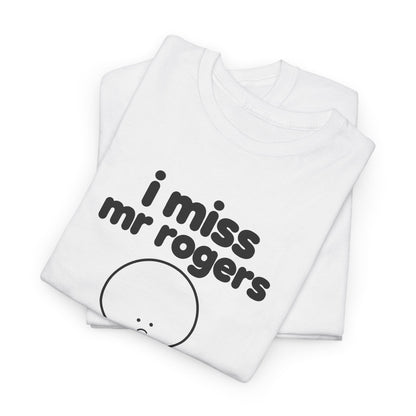 i miss mr rogers tee - White