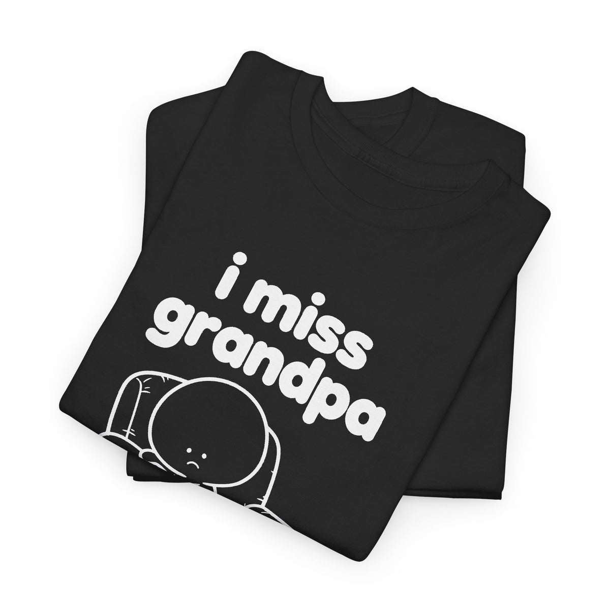i miss grandpa tee - Black