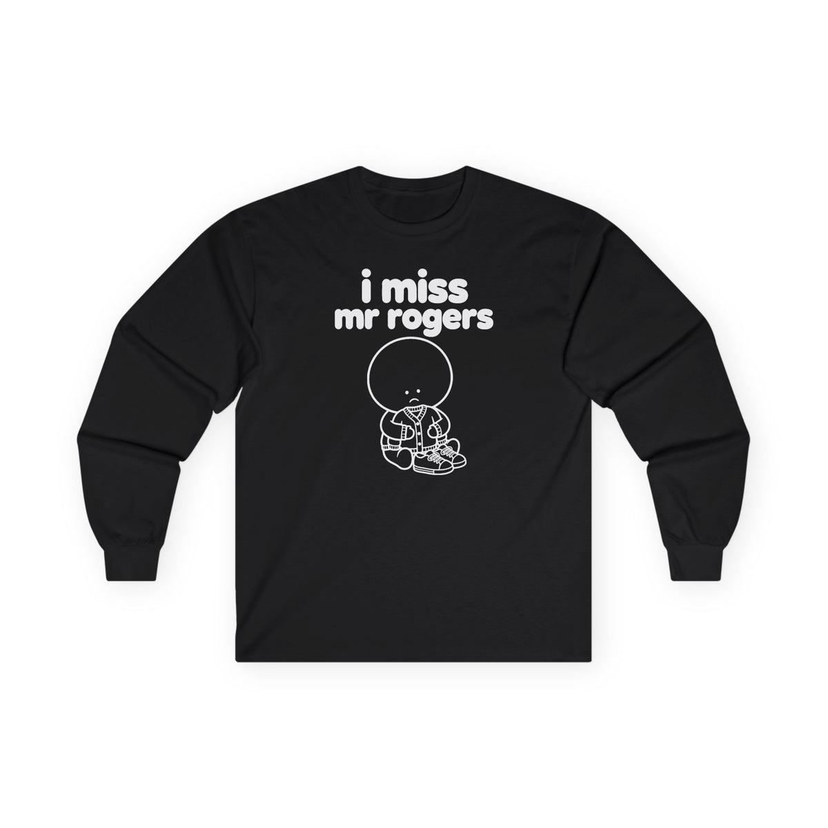 i miss mr rogers long sleeve tee - Black