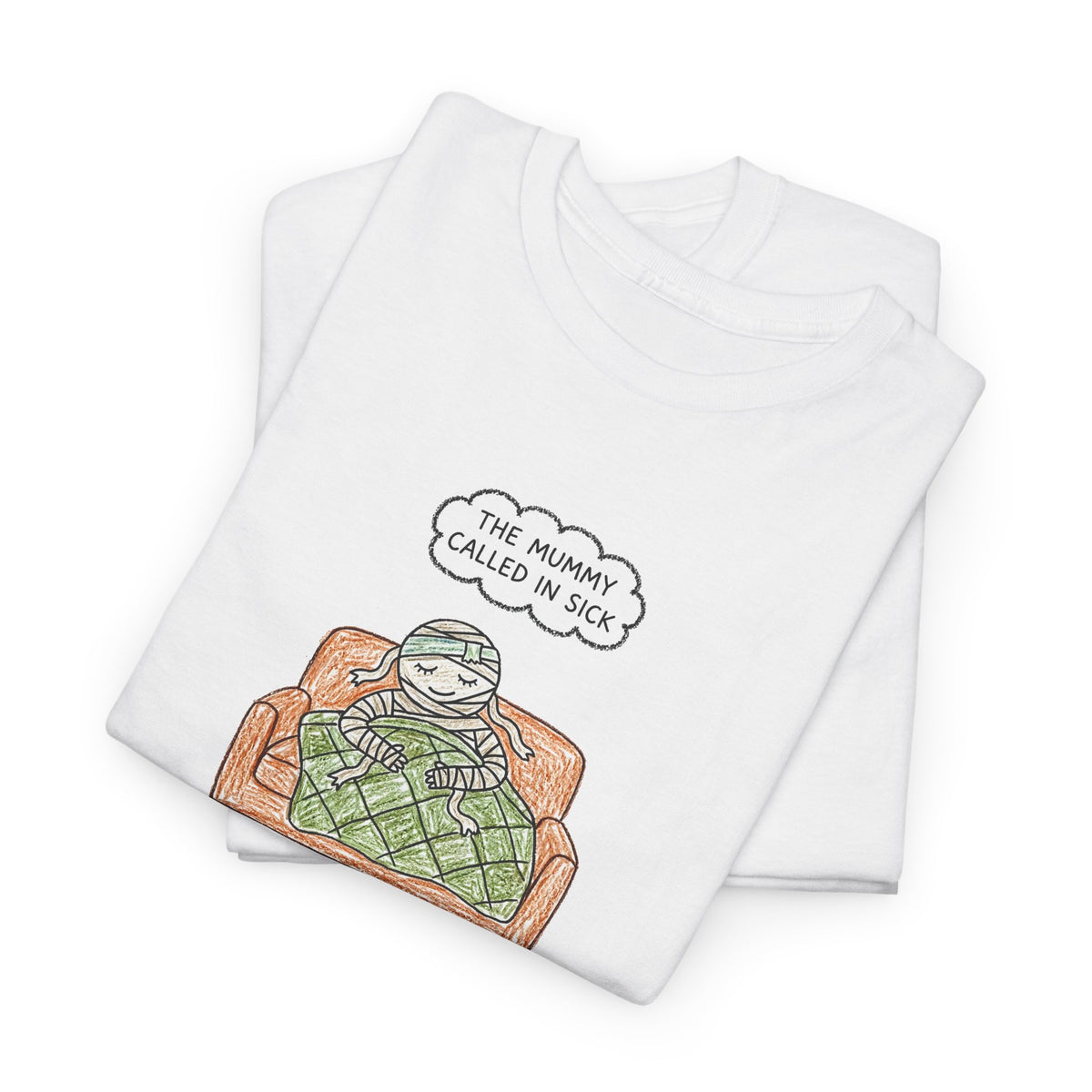 Called In Sick tee by doodledude