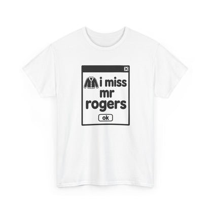i miss mr rogers error tee - White