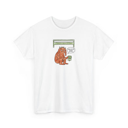 Behind On Bills tee
