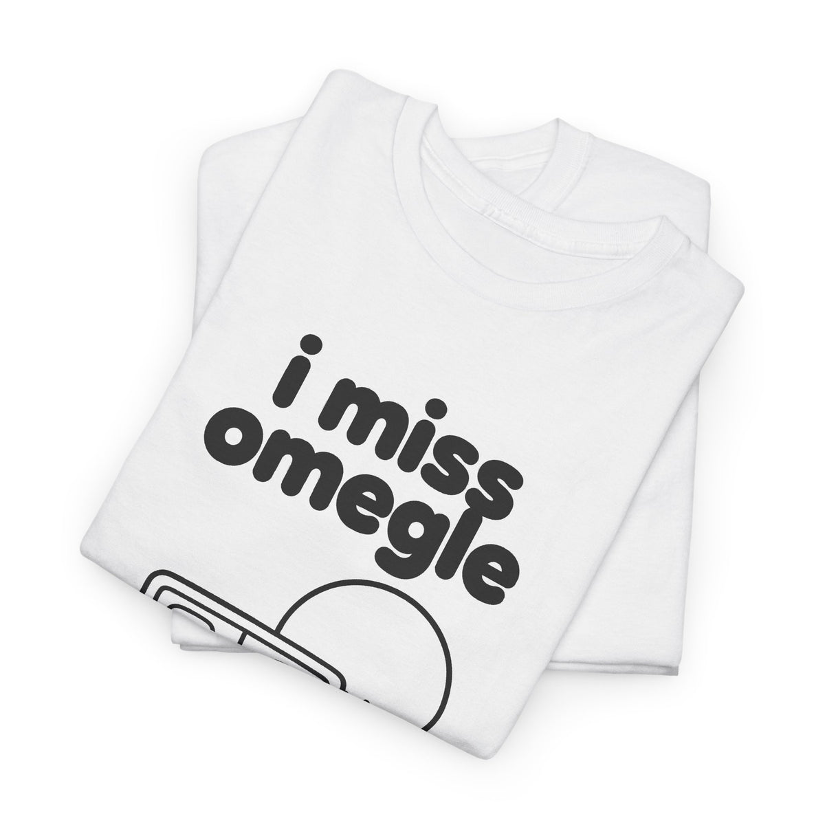 i miss omegle tee - White