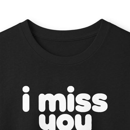 i miss you long sleeve tee - Black