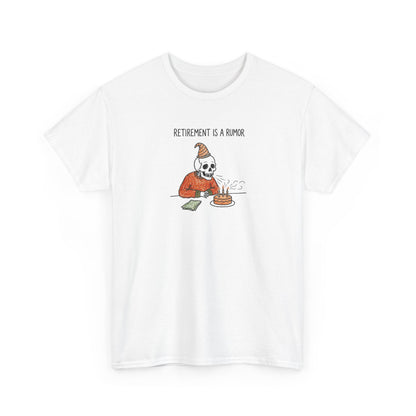 Retirement Rumor tee