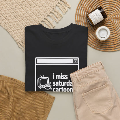 i miss saturday cartoons error tee - Black