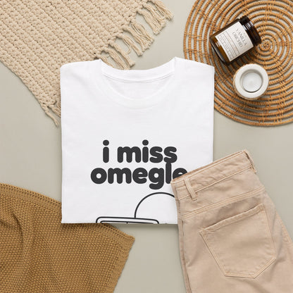 i miss omegle tee - White