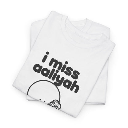 i miss aaliyah tee - White