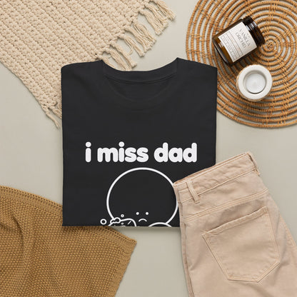 i miss dad tee - Black