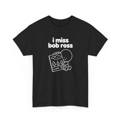 i miss bob ross tee - Black