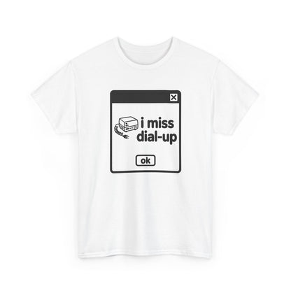 i miss dial-up error tee - White