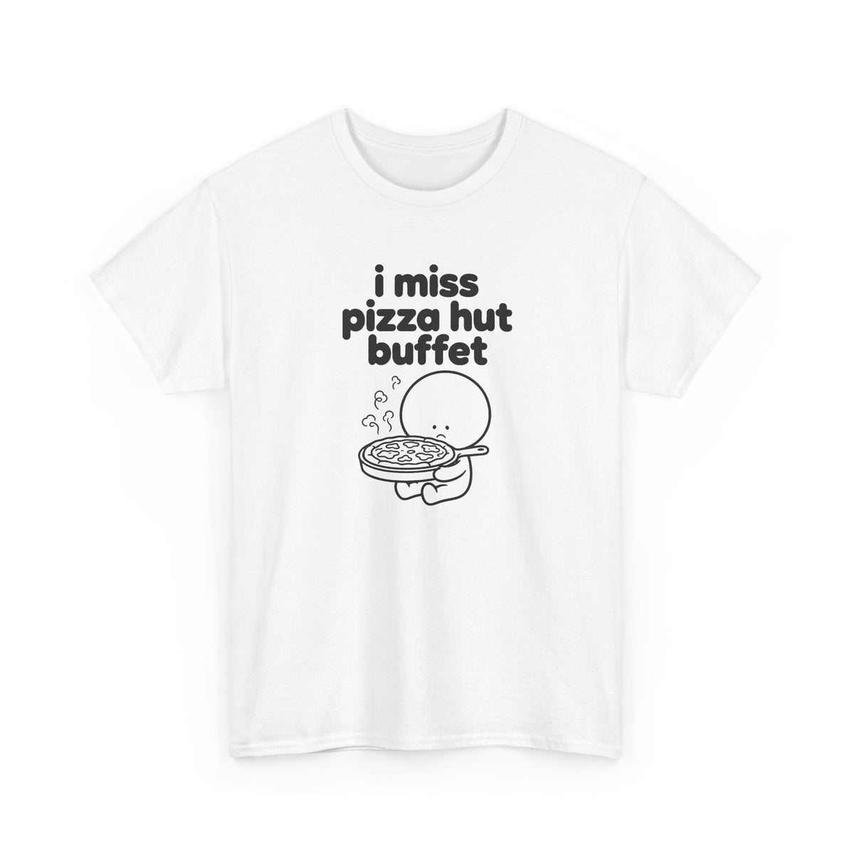 i miss pizza hut buffet tee - White