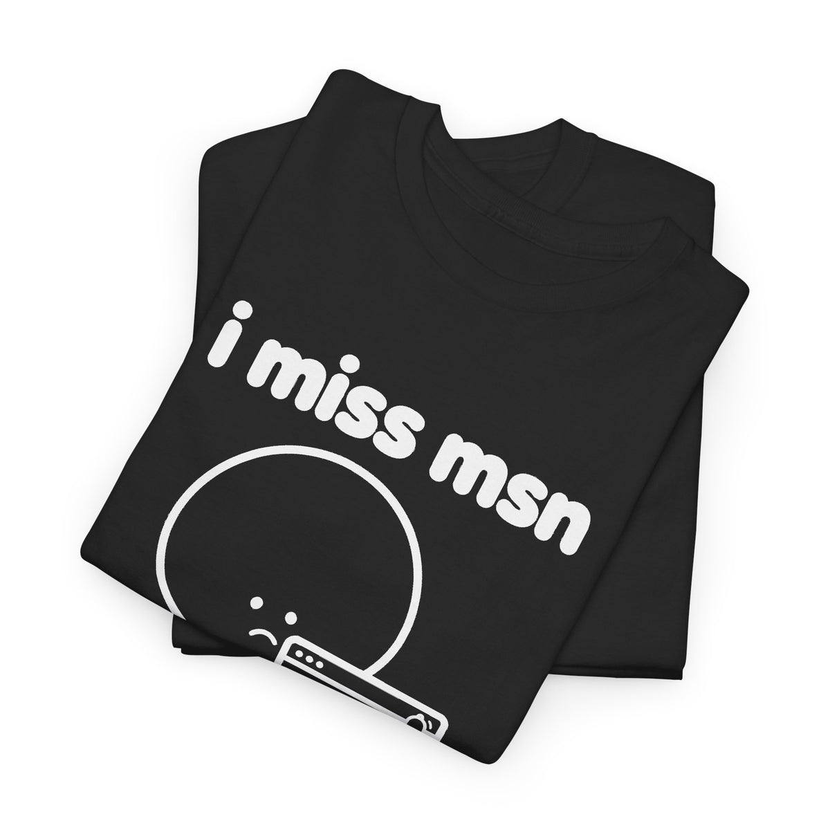 i miss msn tee - Black by lonelyboi