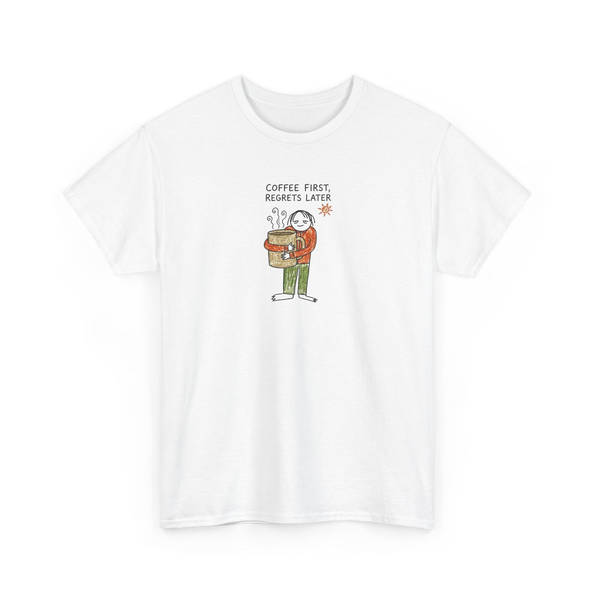 Coffee First tee by doodledude