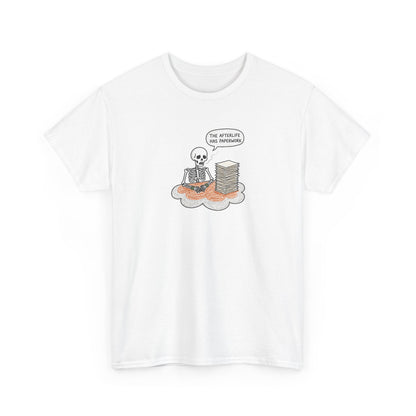 Afterlife Paperwork tee