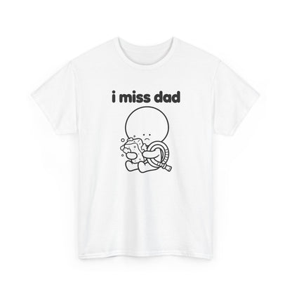 i miss dad tee - White