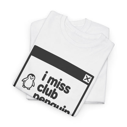 i miss club penguin error tee - White