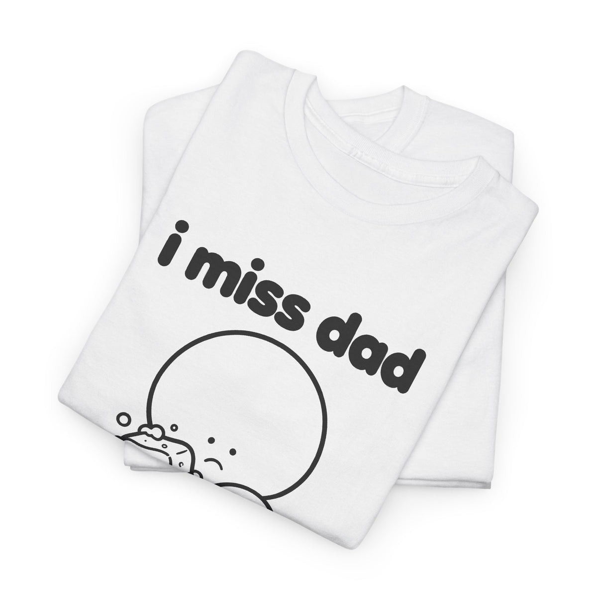 i miss dad tee - White by lonelyboi