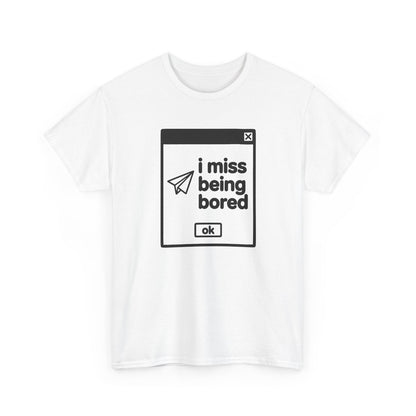 i miss being bored error tee - White
