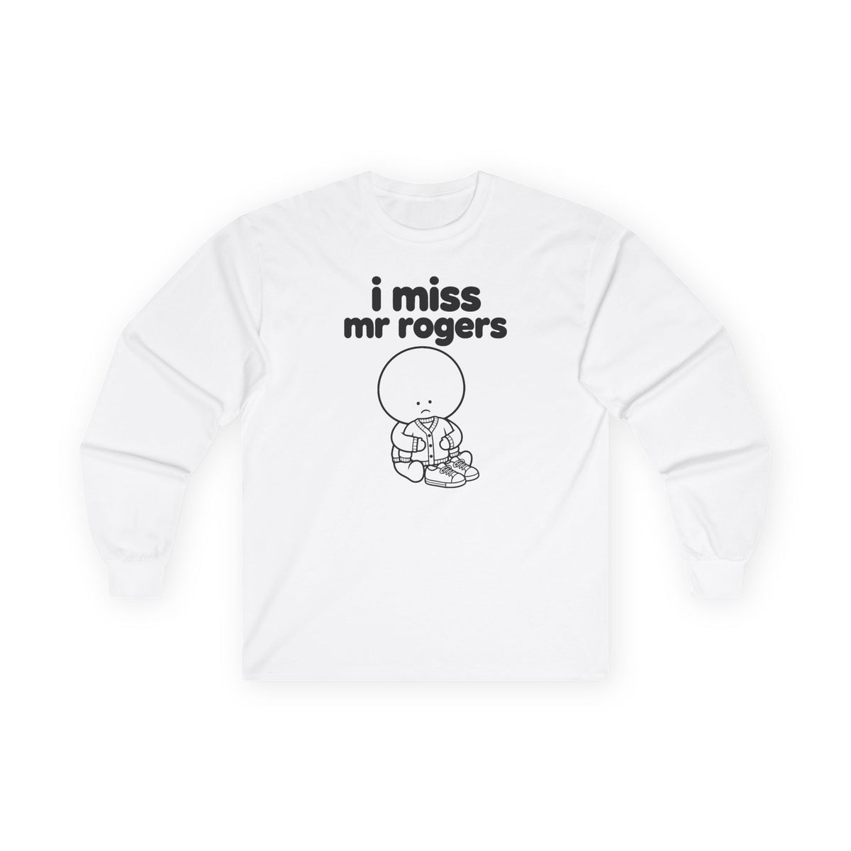 i miss mr rogers long sleeve tee - White by lonelyboi