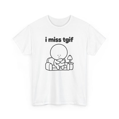 i miss tgif tee - White
