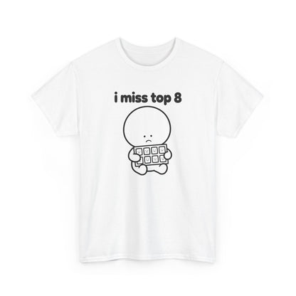i miss top 8 tee - White
