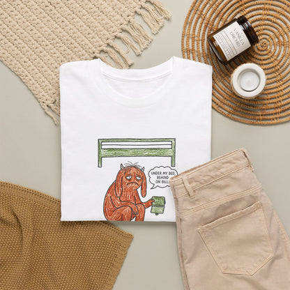 Behind On Bills tee