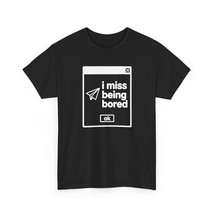 i miss being bored error tee - Black
