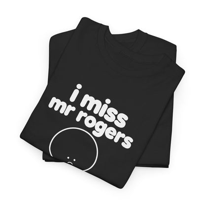 i miss mr rogers tee - Black
