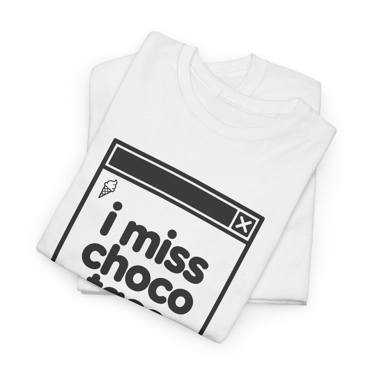 i miss choco taco error tee - White