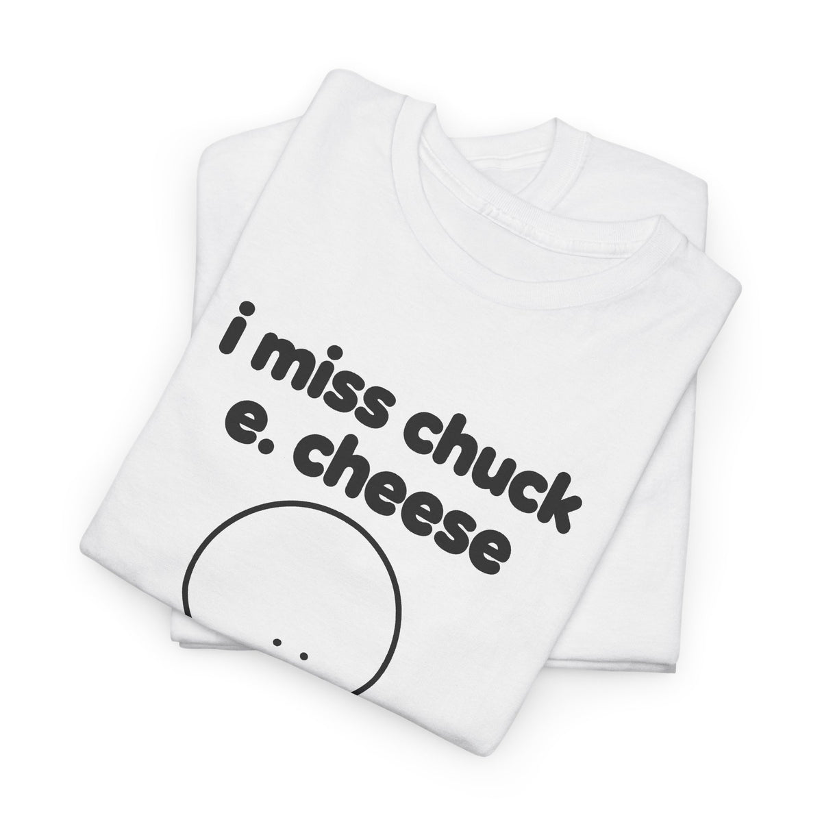 i miss chuck e. cheese tee - White