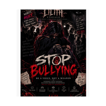 Lilith Visualz Anti Bullying Poster