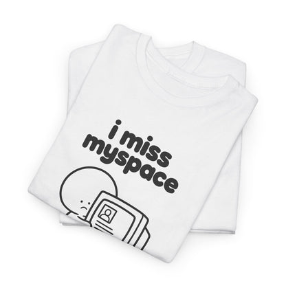 i miss myspace tee - White