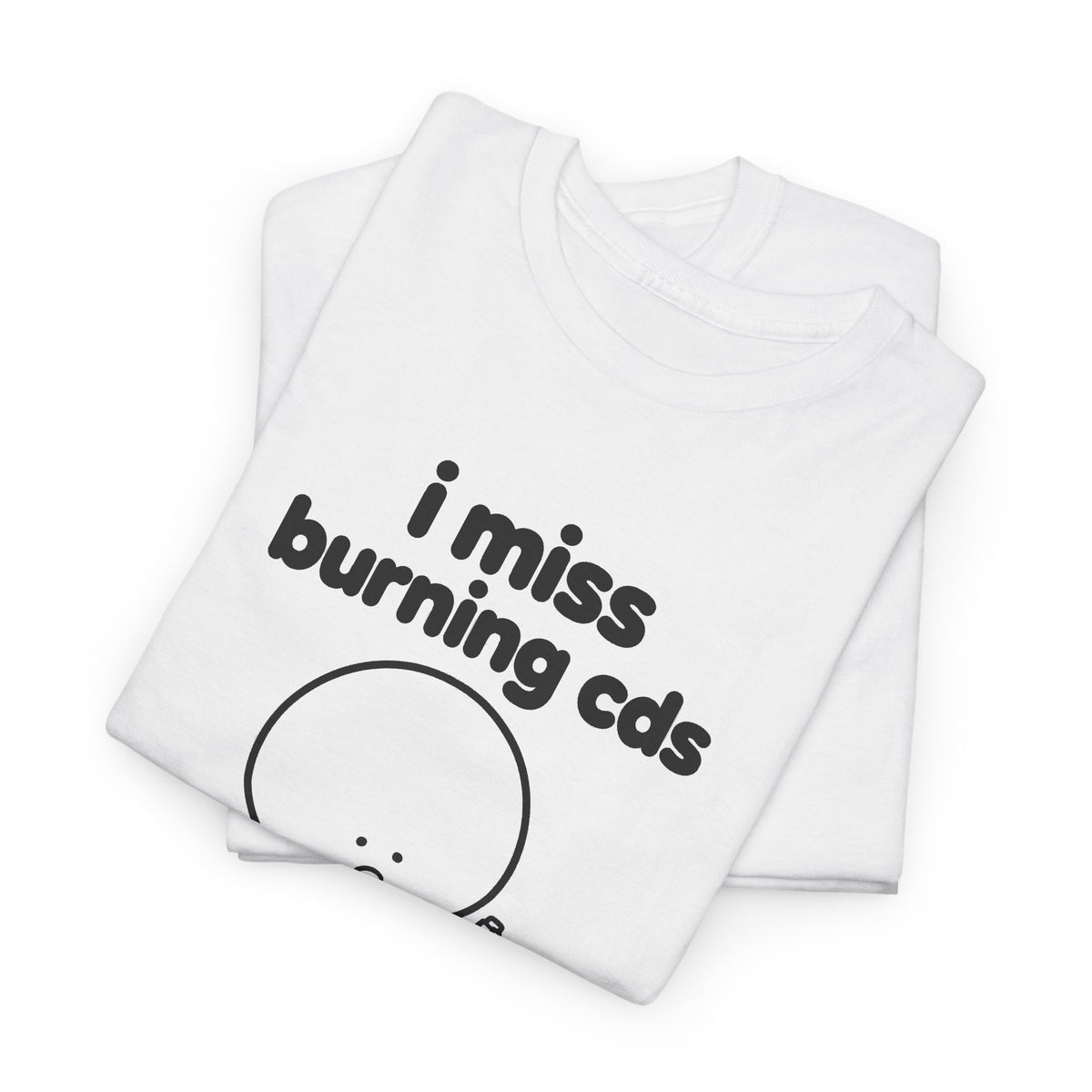 i miss burning cds tee - White