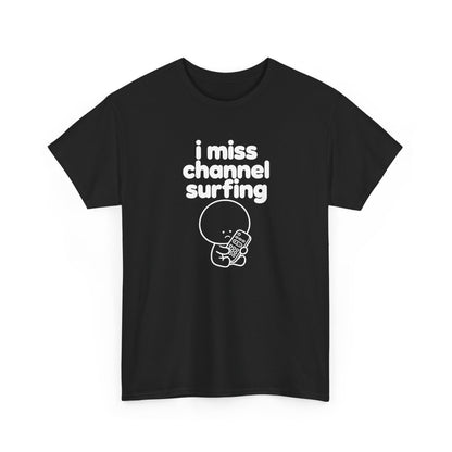 i miss channel surfing tee - Black